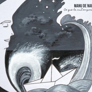 Album - Ce que la nuit emporte - Version CD